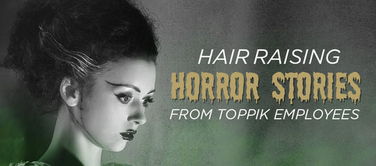 Read These Hair Horror Stories From Toppik