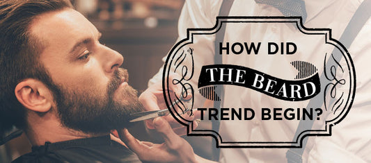 The History of Beards: A Growing Trend