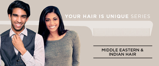 Hair Tips for Middle Eastern & Indian Hair