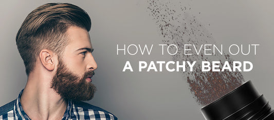 Tips to Even Out a Patchy Beard
