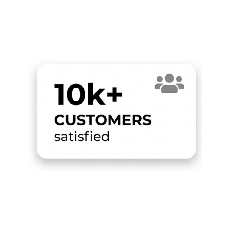 Badge indicating 10,000+ customers satisfied with a minimal design.